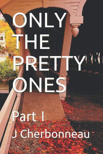 Only the Pretty Ones