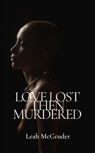 Love Lost Then Murdered