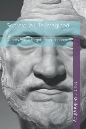 Socrato A Life Imagined