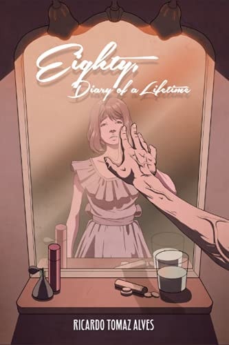 Eighty, Diary of a Lifetime