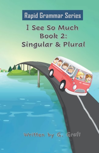 I See So Much Singular & Plural