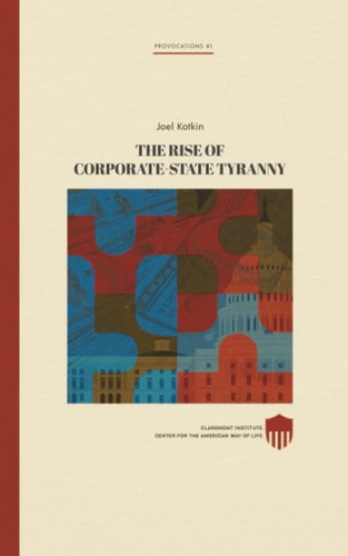 The Rise of Corporate-State Tyranny