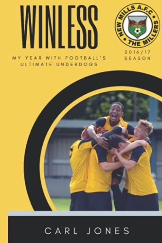Winless My Year with Football's Ultimate Underdogs
