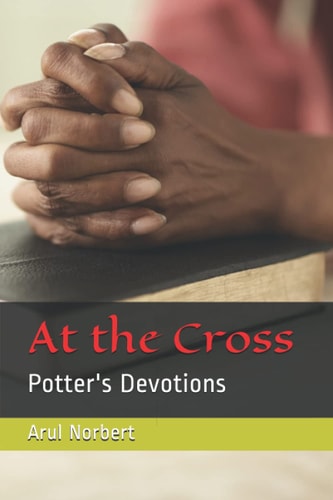 At the Cross Potter's Devotions