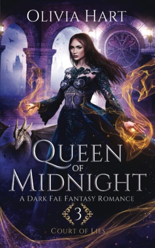 Queen of Midnight A Dark Fae Fantasy Romance