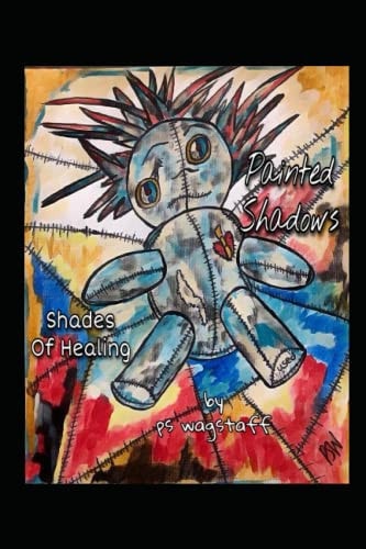 Painted Shadows Shades Of Healing
