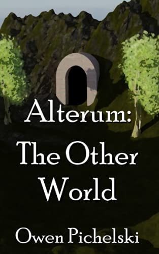 Alterum The Other World (Alterum Book 1)
