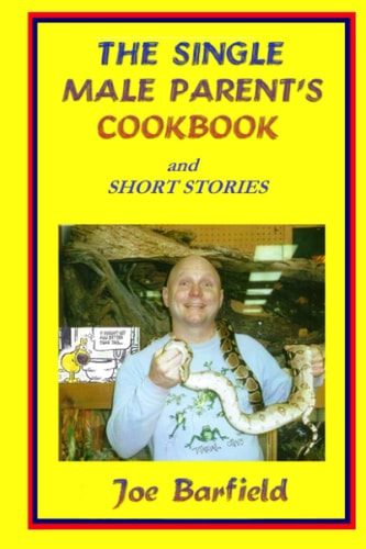 The Single Male Parents Cookbook