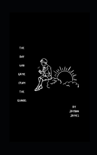 The Boy Who Came From the Clouds