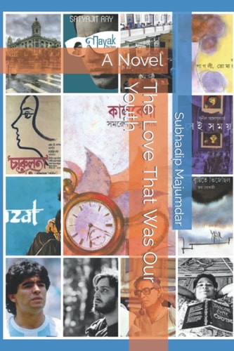 The Love That Was Our Youth A Novel