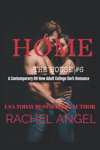 Home A Contemporary RH New Adult College Dark Romance