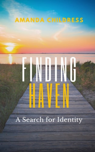 FINDING HAVEN A Search for Identity