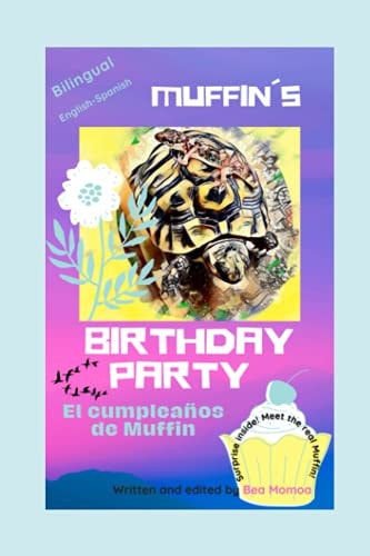 Muffin ́s Birthday Party El CumpleaÑos de Muffin