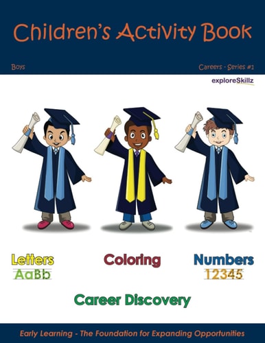 Children's Activity Book - Boys Edition Early Childhood Learning for Boys