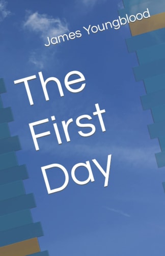 The First Day