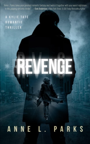 Revenge A Romantic Thriller