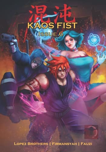 Kaos Fist Issue 6