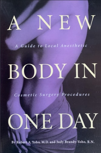 A New Body in ONE DAY A Guide to Same-Day Cosmetic Surgery Procedures