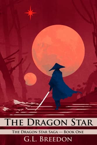 The Dragon Star (The Dragon Star Saga - Book 1 Episodes 1-3)