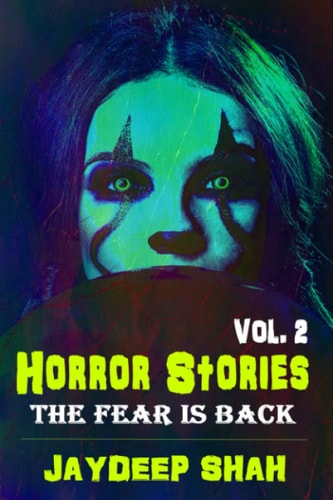 Horror Stories 2 The Fear Is Back