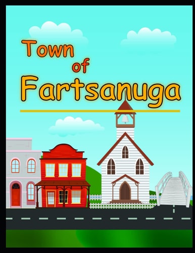 The Town of Fartsanuga
