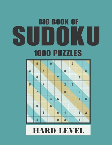 Big Book of Sudoku-1000 Puzzles-Hard Level Soduko for Adults, Tons of Challenge for Your Brain!