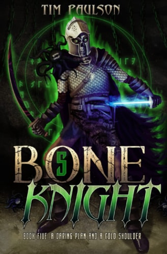 A Daring Plan and A Cold Shoulder A LitRPG Fantasy Adventure