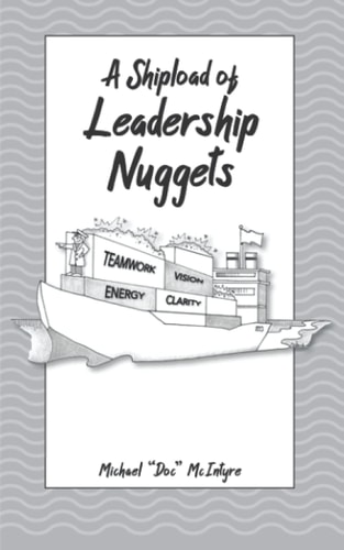 A Shipload of Leadership Nuggets