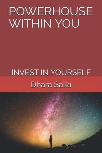 Powerhouse Within You Invest in Yourself