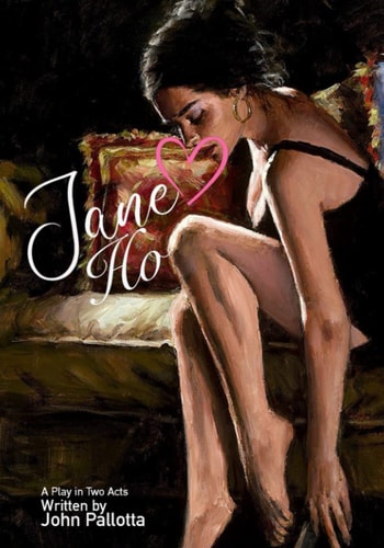 Jane Ho Written by John Pallotta Love for Sale, What Price Would You Pay, For a Trip to Paradise
