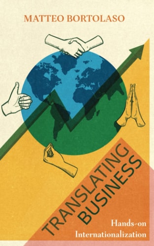Translating Business: Hands-on Internationalization