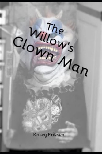 The Willow's Clown Man