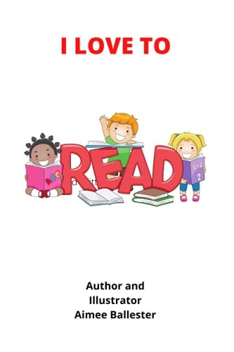 I Love to Read
