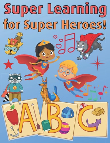 Super Learning for Superheroes
