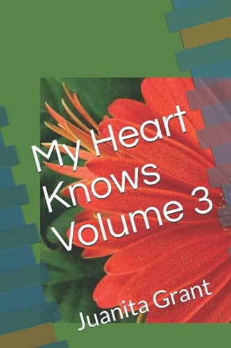 My Heart Knows Volume III Sequel to Volume II