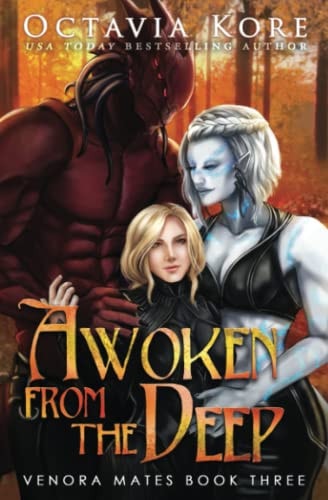 Awoken from the Deep Venora Mates Book Three