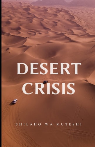 Desert Crisis