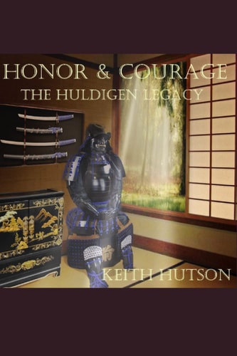 Honor and Courage The Huldigen Legacy