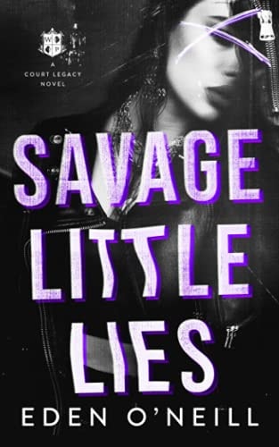 Savage Little Lies A Dark High School Bully Romance