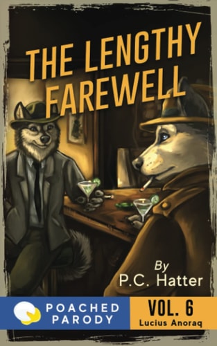 The Lengthy Farewell Poached Parody