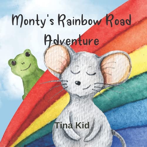 Monty's Rainbow Road Adventure Learn The Colours Of The Rainbow