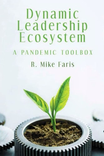 Dynamic Leadership Ecosystem A Pandemic Toolbox