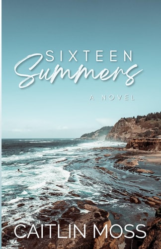 Sixteen Summers