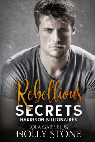 Rebellious Secrets