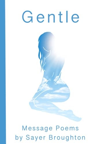 Gentle Massage Poems