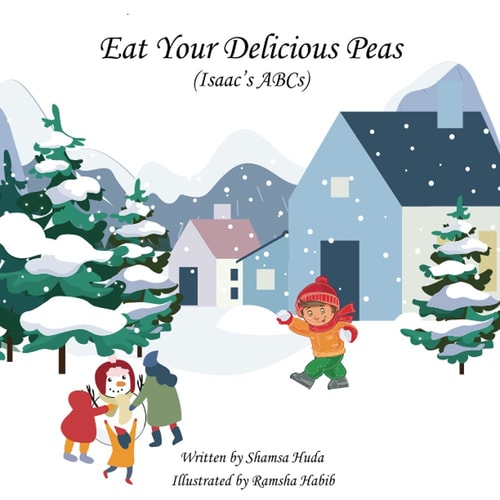 Eat Your Delicious Peas Isaac's ABCs
