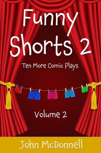 Funny Shorts 2 Ten More Comic Plays