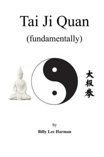 Tai Ji Quan Fundamentally