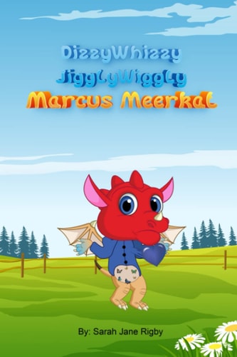 DizzyWizzyJigglyWiggly Marcus Meerkat