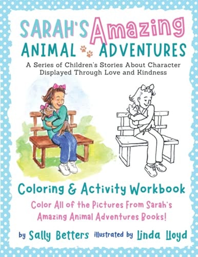 Sarah's Amazing Animal Adventures Coloring and Activity Book
